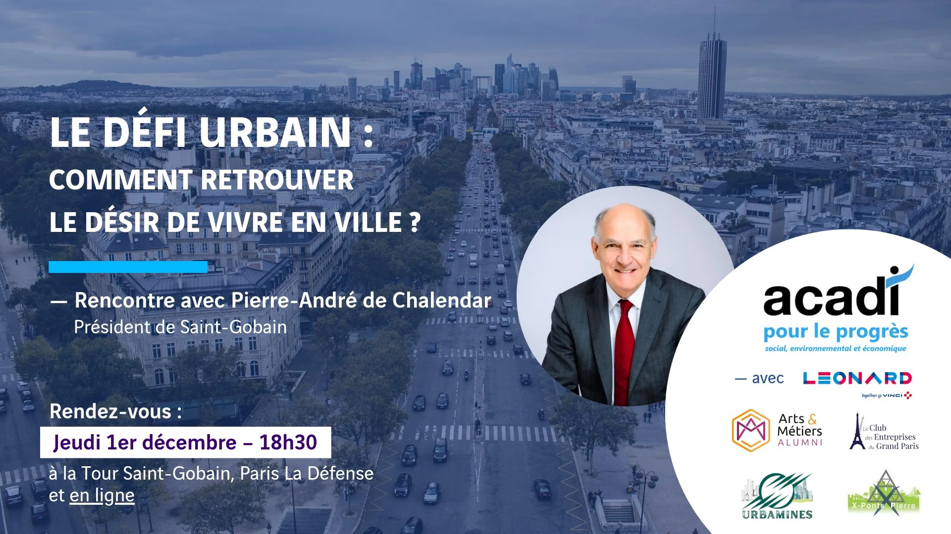 Visuel de l'événement « Le défi urbain : comment retrouver le désir de vivre en ville ? Avec Pierre-André de Chalendar »
